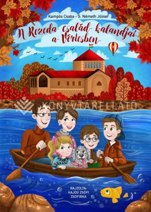 Kép: A Rezeda család kalandjai a Vértesben
