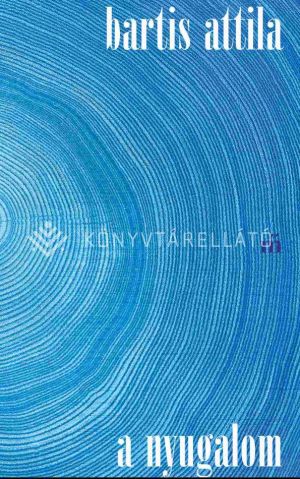 Kép: A nyugalom - Alapdarab sorozat