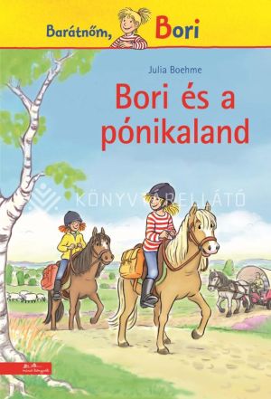 Kép: Bori és a pónikaland - Bori regény 23.