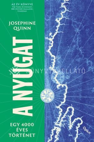 Kép: A Nyugat - Egy 4000 éves történet