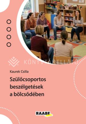 Kép: Szülőcsoportos beszélgetések a bölcsődében