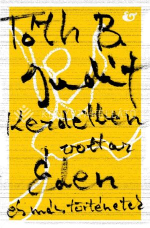 Kép: Kezdetben volt az Éden - és más történetek