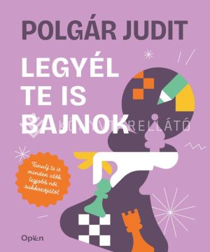 Kép: Legyél te is bajnok  (új kiadás)