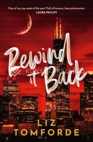 Kép: Rewind It Back (Windy City Series, Book 5)