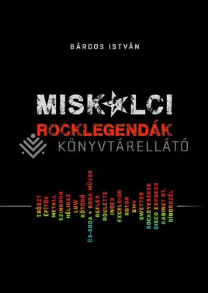 Kép: Miskolci rocklegendák