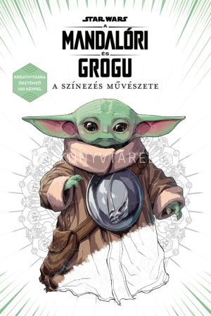Kép: Star Wars: A mandalóri és Grogu - A színezés művészete - felnőtt színező
