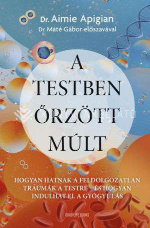 Kép: A testben őrzött múlt