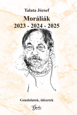 Kép: Moráliák 2023 – 2024 – 2025