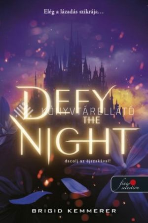 Kép: Defy the Night – Dacolj az éjszakával!