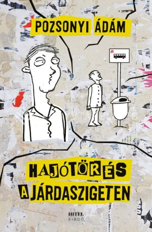 Kép: Hajótörés a járdaszigeten