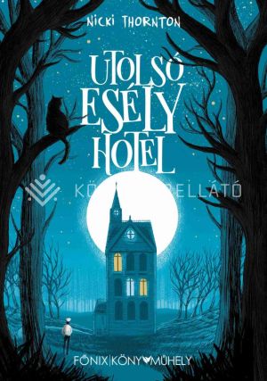 Kép: Utolsó Esély Hotel