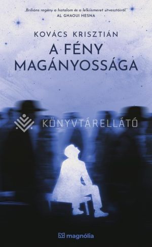 Kép: A fény magányossága