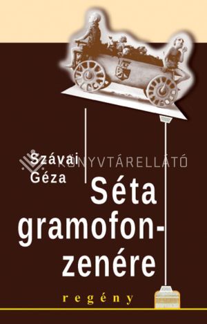 Kép: Séta gramofonzenére