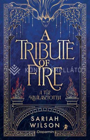 Kép: The Tribute of Fire - A tűz kiválasztottja