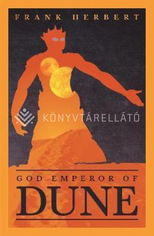 Kép: God Emperor of Dune (The Fourth Dune Novel)