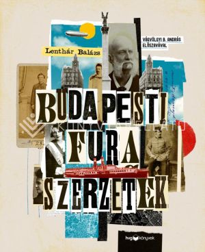 Kép: Budapesti fura szerzetek