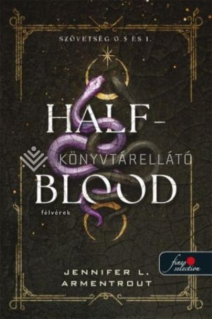 Kép: Half-Blood – Félvérek