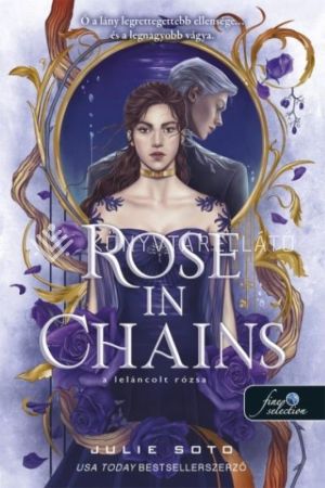 Kép: Rose in Chains – A leláncolt rózsa