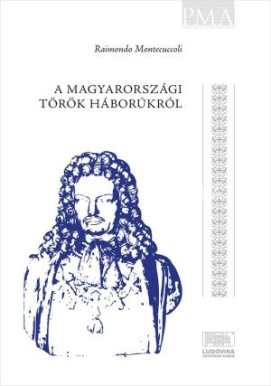 Kép: A magyarországi török háborúkról