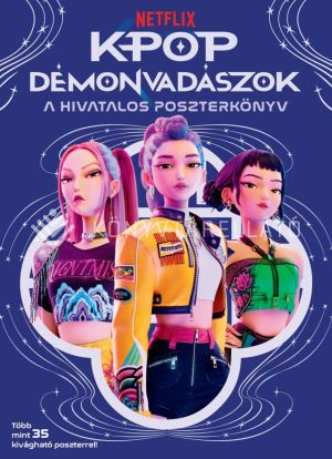 Kép: K-pop démonvadászok – A hivatalos poszterkönyv