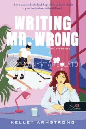 Kép: Writing Mr. Wrong – Mr. Tökéletlen