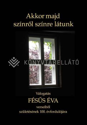 Kép: Akkor majd színről színre látunk