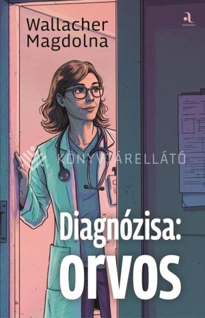 Kép: Diagnózisa: orvos