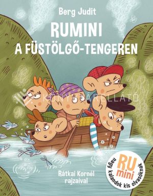 Kép: Rumini a Füstölgő tengeren
