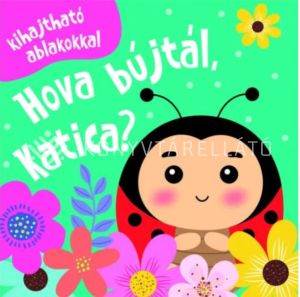 Kép: Hova bújtál, Katica?