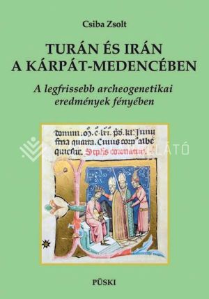 Kép: Turán és Irán a Kárpát-medencében - a legfrissebb archeogenetikai kutatások fényében