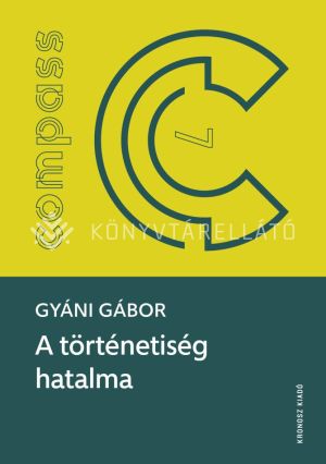 Kép: A történetiség hatalma