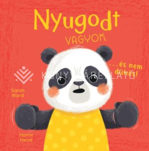 Kép: Én és az érzéseim - Nyugodt vagyok… és nem dühös!