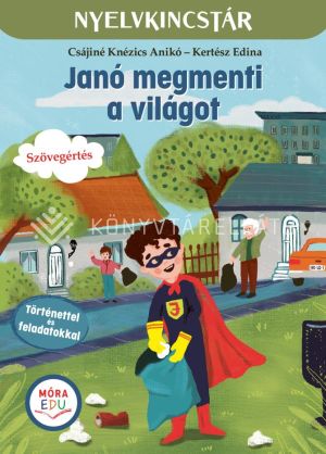 Kép: Janó megmenti a világot - Nyelvkincstár sorozat
