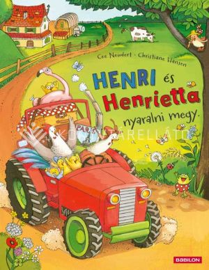 Kép: Henri és Henrietta nyaralni megy
