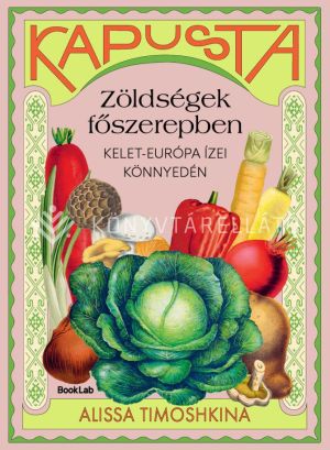 Kép: Kapusta: Zöldségek főszerepben