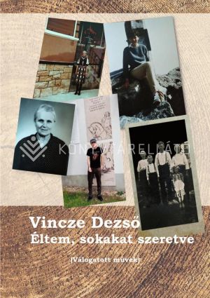 Kép: Éltem, sokakat szeretve