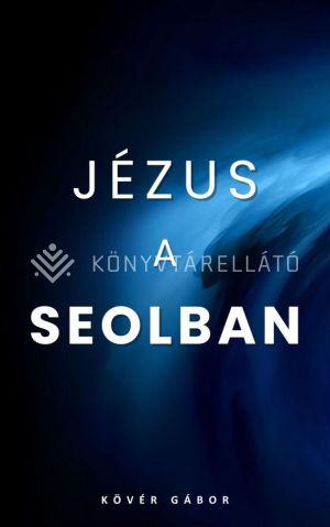 Kép: Jézus a Seolban
