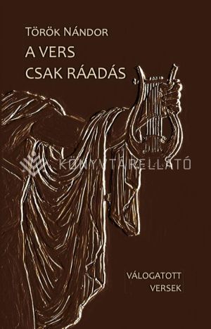 Kép: A vers csak ráadás