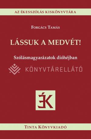 Kép: Lássuk a medvét!