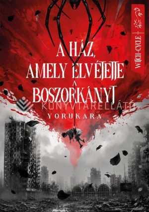 Kép: A ház, amely elvétette a boszorkányt (éldekorált)