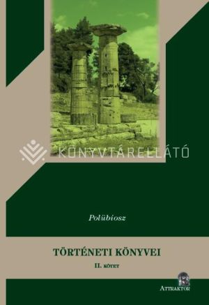 Kép: Polübiosz történeti könyvei 1-2.