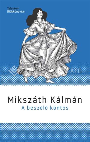 Kép: A beszélő köntös