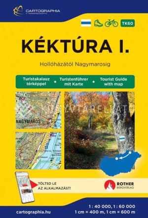 Kép: Kéktúra I. turistakalauz (Északi-középhegység)