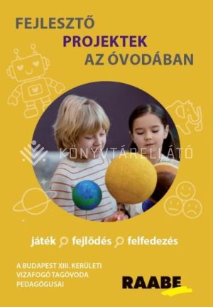 Kép: Fejlesztő projektek az óvodában