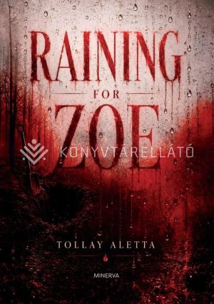 Kép: Raining for Zoe