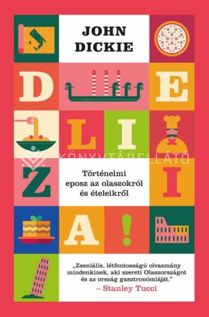 Kép: Delizia! - Történelmi eposz az olaszokról és ételeikről