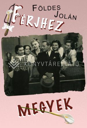 Kép: Férjhez megyek