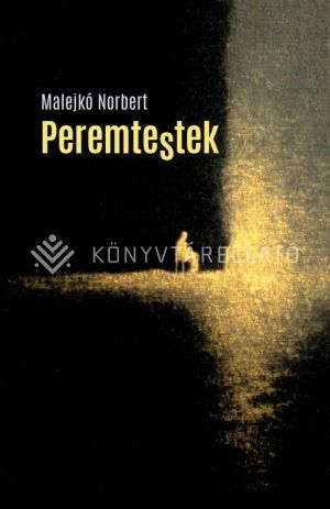 Kép: Peremtestek