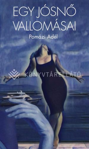 Kép: Egy jósnő vallomásai