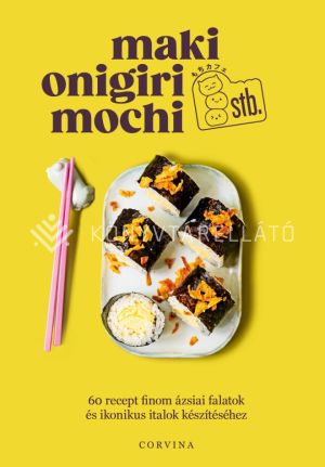 Kép: Maki, onigiri, mochi stb.